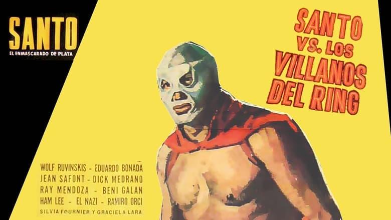 Santo the Silver Mask vs. The Ring Villains